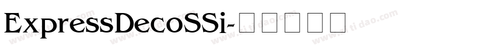 Express Deco SSi字体转换